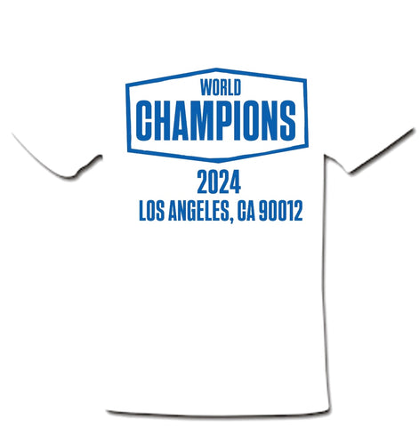 WORLD CHAMPS 2024 LOS ANGELES CA 90012