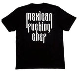 Mexican Fucking Chef Tee Gothic Black / White Print