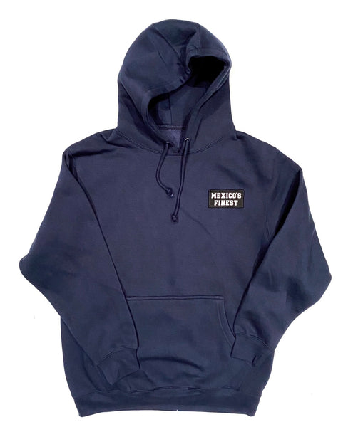 Mexico's Finest  Hoodie  - Navy     Frontal Patch  / White Back Print