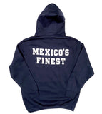 Mexico's Finest  Hoodie  - Navy     Frontal Patch  / White Back Print